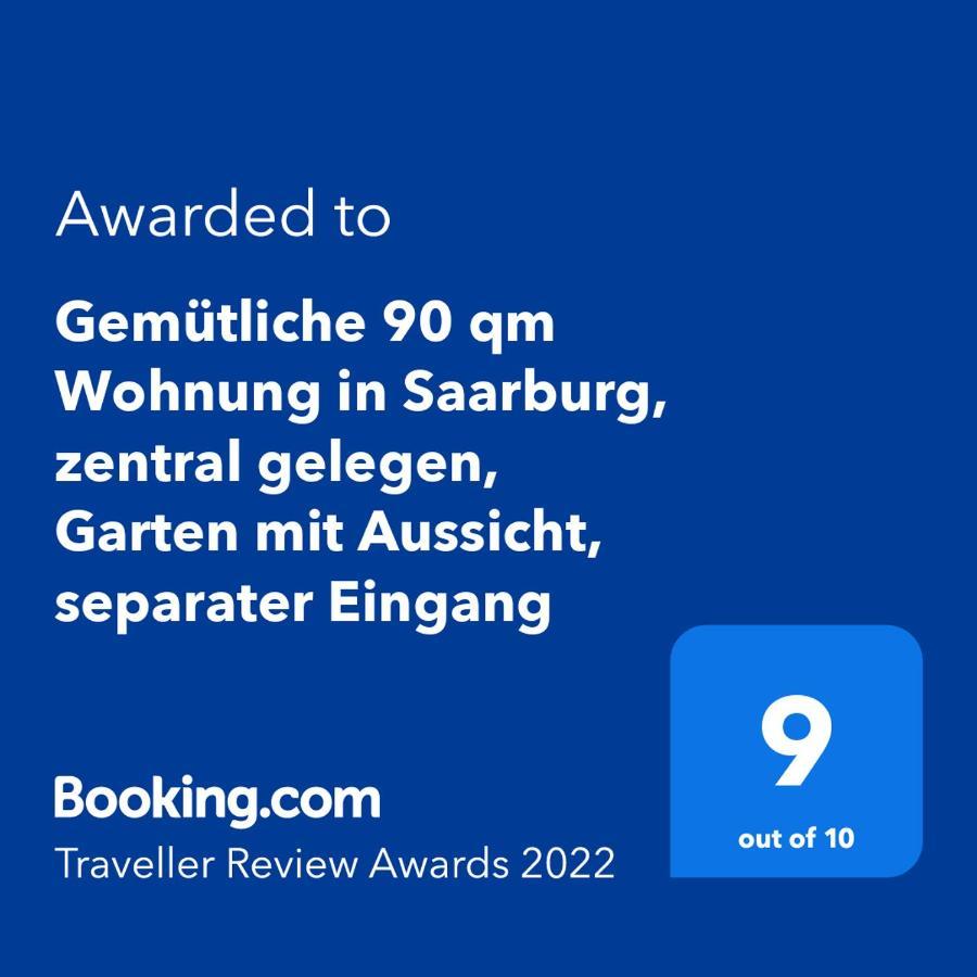 Gemuetliche 90 Qm Wohnung In Saarburg, Zentral Gelegen, Garten Mit Aussicht, Separater Eingang المظهر الخارجي الصورة